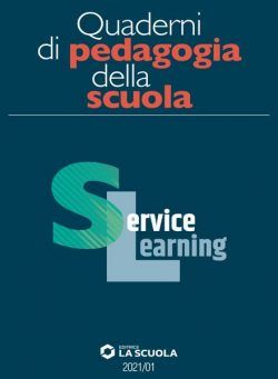 Scuola e Didattica – Quaderni di pedagogia della scuola – N 1 2021