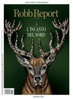 Robb Report Italia – Volume 5 – Inverno 2022