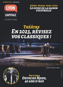 Lyon Capitale Supplement Culture – Janvier-Juin 2023