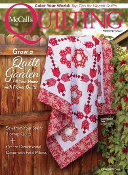 McCall’s Quilting – March-April 2023