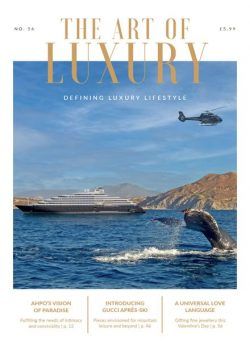 The Art of Luxury – Issue 56 – January 2023