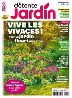 Detente Jardin – Mars-Avril 2023