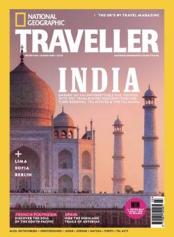 National Geographic Traveller UK – March 2023