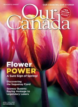 Our Canada – April-May 2023