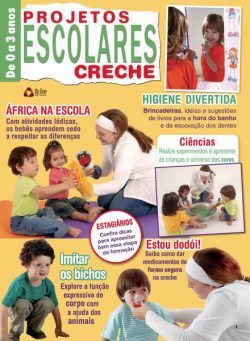 Projetos Escolares – Creche – 25 novembro 2022