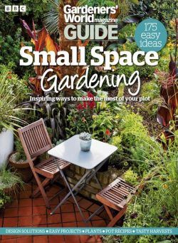 Gardener’s World Magazine Small Space Gardening – April 2023