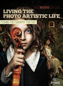 Living The Photo Artistic Life – April 2023