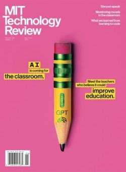 MIT Technology Review – May-June 2023
