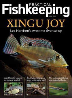 Practical Fishkeeping – June 2023