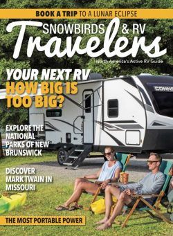 Snowbirds & RV Travelers – June-July 2023