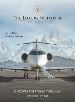 The Luxury Network Magazine – Issue 38 – September-October 2023