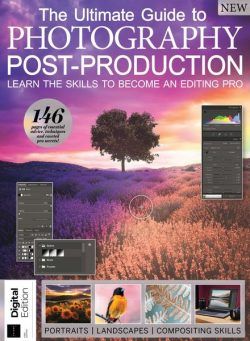 The Ultimate Guide to Photography Post-Production – 1st Edition – August 2023