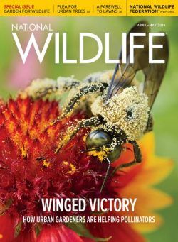 National Wildlife – April-May 2019