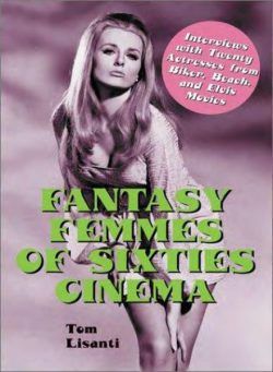 Fantasy Femmes of 60’s Cinema