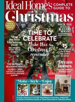 Ideal Home’s Complete Guide To Christmas – 1st Edition – November 2023