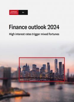 The Economist Intelligence Unit – Finance Outlook 2024 2023
