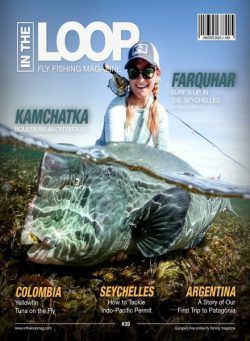 In the Loop Fly Fishing Magazine – Winter 2023