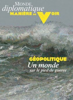 Le Monde Diplomatique – Maniere de Voir – Decembre 2023 – Janvier 2024