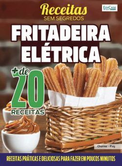 Receitas sem segredos – 4 Dezembro 2023