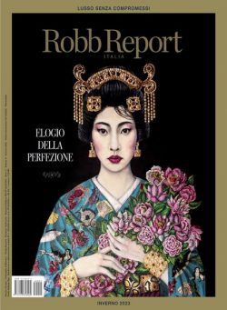 Robb Report Italia – Inverno 2023