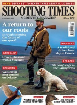 Shooting Times & Country – 6 Decemeber 2023