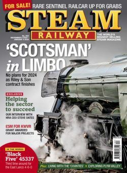 Steam Railway – Issue 552 – December 8 2023
