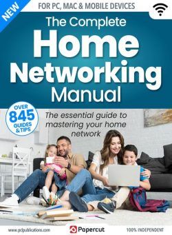 The Complete Home Networking Manual – December 2023