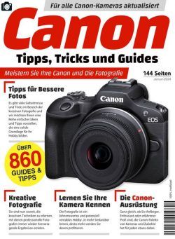 Canon Tipps Tricks und Guides – Januar 2024