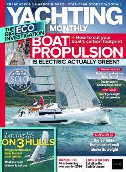 Yachting Monthly – February 2024