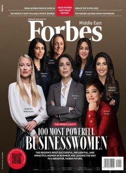 Forbes Middle East English Edition – Issue 136 – February 2024