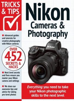 Nikon Tricks and Tips Cameras & Photography – February 2024