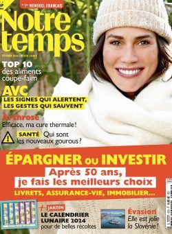 Notre Temps – Fevrier 2024