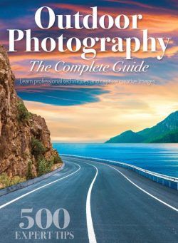 Outdoor Photography The Complete Guide – February 2024