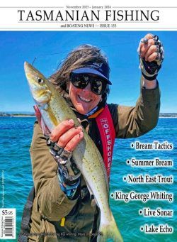 Tasmanian Fishing and Boating News – Issue 155 November 2023-January 2024