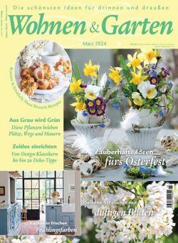 Wohnen & Garten – Marz 2024