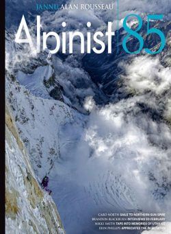 Alpinist – Issue 85 – Spring 2024