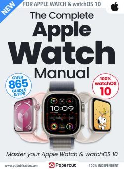 Apple Watch The Complete Manual – January 2024