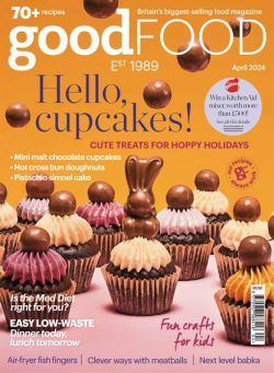 BBC Good Food UK – April 2024