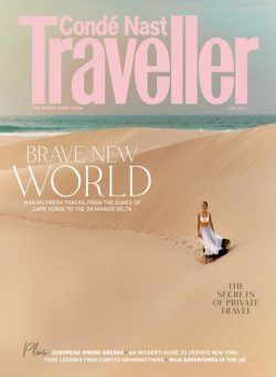 Conde Nast Traveller UK – April 2024