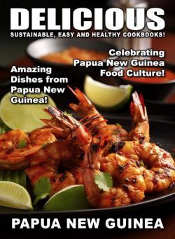 Delicious – Papau New Guinea – 27 March 2024