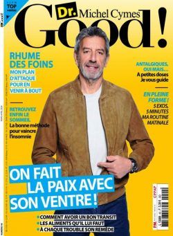 Dr Good! – Mars-Avril 2024
