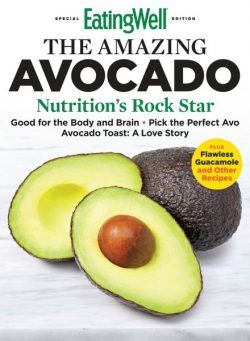 EatingWell – The Amazing Avocado 2024