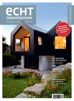 Echt Oberfranken – April-Mai-Juni 2024
