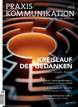 Praxis Kommunikation – Februar-Marz 2024