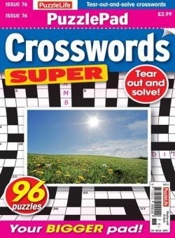 PuzzleLife PuzzlePad Crosswords Super – Issue 76 – 21 March 2024