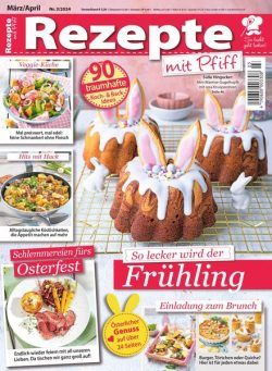 Rezepte mit Pfiff – Marz-April 2024