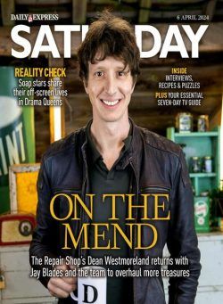 Daily Express Saturday Magazine – 6 April 2024