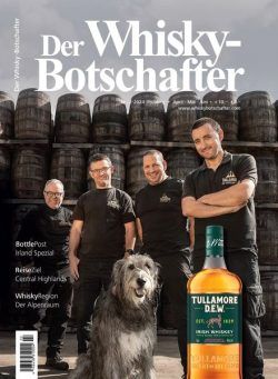 Der Whisky-Botschafter – April-Mai-Juni 2024