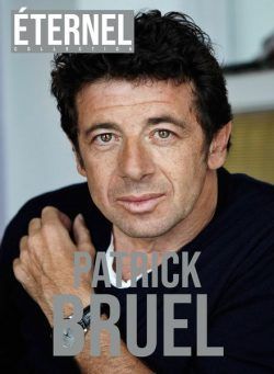 Eternel – N 6 Patrick Bruel – 25 Avril 2024