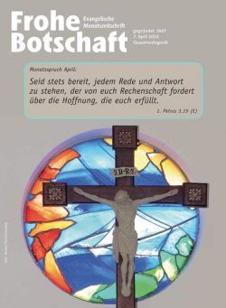 Frohe Botschaft – 7 April 2024